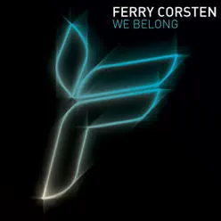We Belong - Ferry Corsten