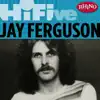 Rhino Hi-Five: Jay Ferguson - EP (- EP) album lyrics, reviews, download