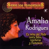 Serie Los Inmortales: La Reina del Fado Canta Fados, Rancheras y Flamencos (Remastered) artwork