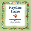 Playtime Praise album lyrics, reviews, download