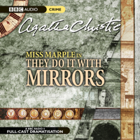 Agatha Christie - They Do It With Mirrors (Dramatised) artwork