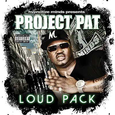 Loud Pack - Project Pat