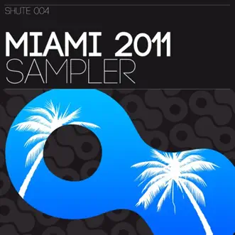 Miami 2011 Sampler by Steve Allen album reviews, ratings, credits