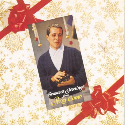 Season's Greetings - Perry Como