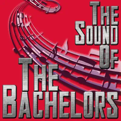The Sound Of The Bachelors - The Bachelors