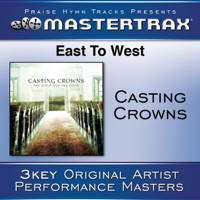 Casting Crowns - East to West (Performance Tracks) - EP artwork