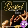 Gospel I Saw the Ligth. 25 Songs