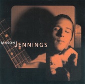 Mason Jennings - Nothing