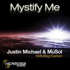 Mystify Me (Original Classic Mix) Song Lyrics