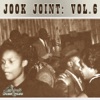 Jook Joint Vol. 6