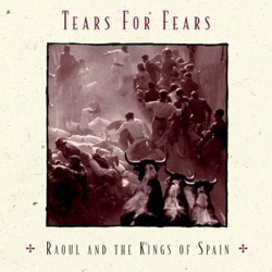 Tears for Fears - God's Mistake
