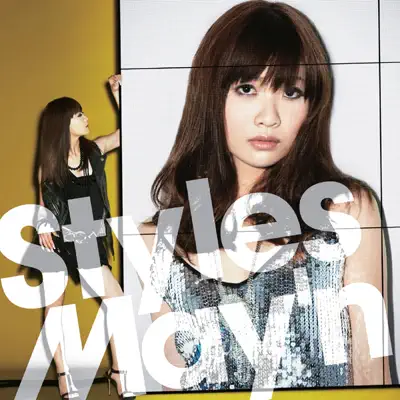 Styles - May'n