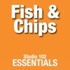 Studio 102 Essentials: Fish & Chips