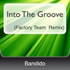 Into the Groove (Factory Team Remix), 2010