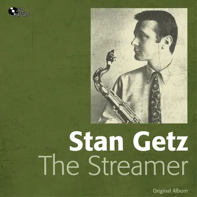 The Streamer - Stan Getz