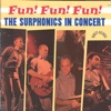 Fun! Fun! Fun! - Live in Concert