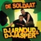 De Soldaat (Partymix) - DJ Arnoud & DJ Jasper lyrics