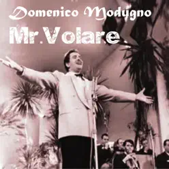 Mr. Volare - Domenico Modugno
