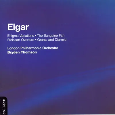 Elgar: The Sanguine Fan, Grania and Darmid, Froissart Overture & Enigma Variations - London Philharmonic Orchestra