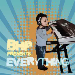 BHP Presents Everything by Hero album reviews, ratings, credits