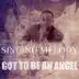 Got To Be an Angel - Single album cover