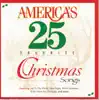 America's 25 Favorite Christmas Songs album lyrics, reviews, download