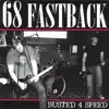 Busted 4 Speed album lyrics, reviews, download