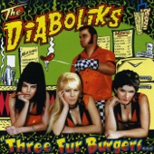 The Diaboliks - One Ugly Child