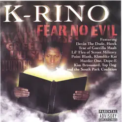 Fear No Evil - K-rino