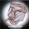 La prima volta, 2010