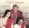 Tum Aaye album lyrics, reviews, download