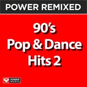 Power Remixed: 90's Pop & Dance Hits, Vol. 2 artwork