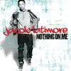 Stream & download Nothing On Me - Single