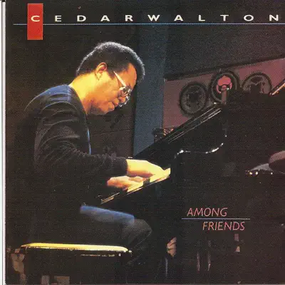Among Friends - Cedar Walton