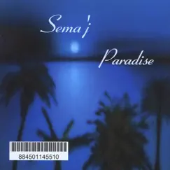 Paradise by Sema'j album reviews, ratings, credits