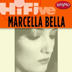 Rhino Hi-Five: Marcella Bella - Marcella Bella