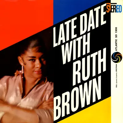 Late Date With Ruth Brown - Ruth Brown