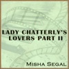 Lady Chatterley's Lovers Part II