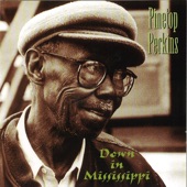 Pinetop Perkins - Take It Easy Baby