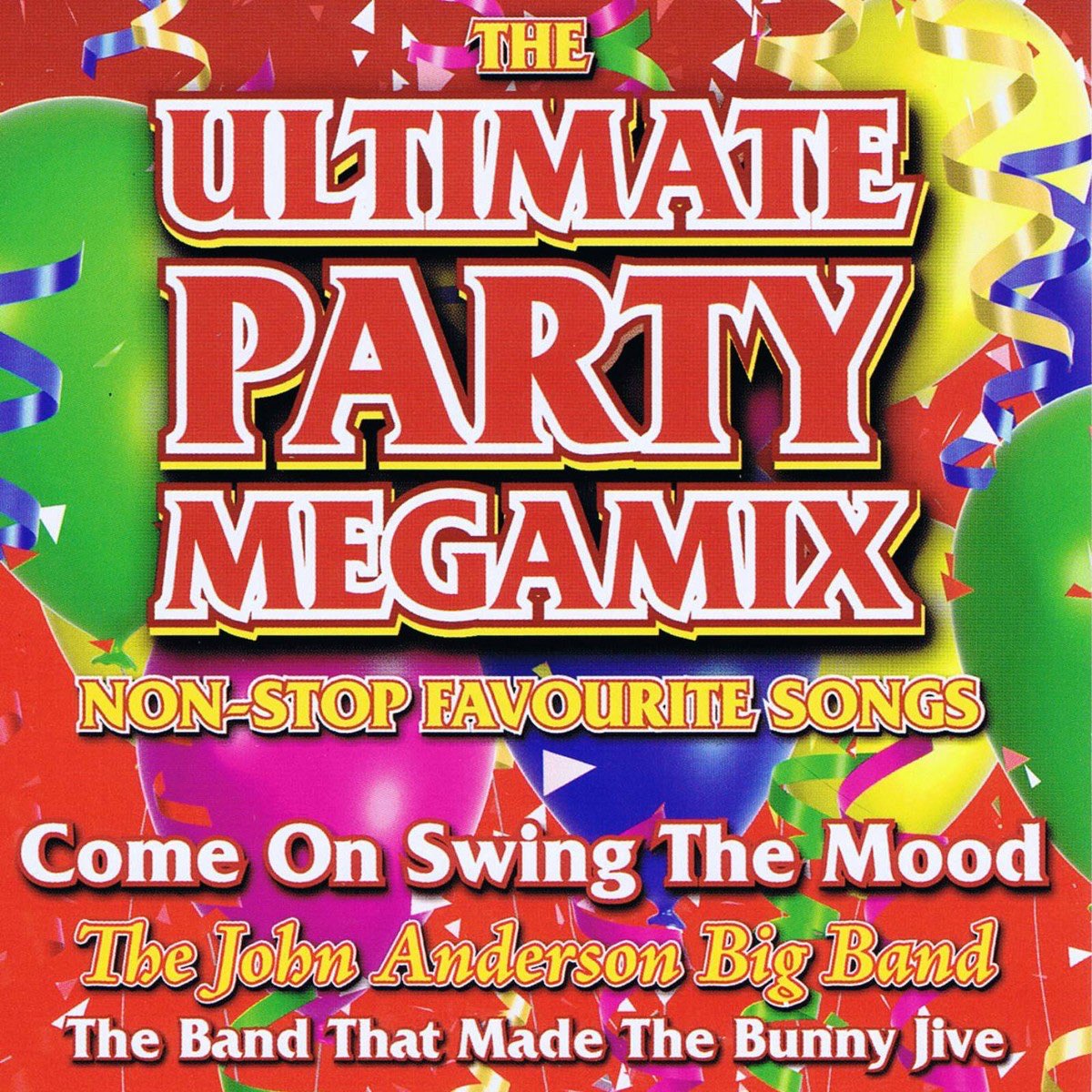 the-ultimate-party-megamix-by-the-john-anderson-big-band-on-apple-music