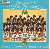 The Strathclyde Police Pipe Band - March, Strathspey and Reel: Links of Forth, Atholl Cummers, MacAllisters Dirk