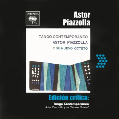 Edición Crítica: Tango Contemporaneo - Ástor Piazzolla