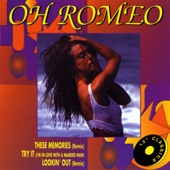 Oh Romeo - Try It (I'm In Love With A Married Man)
