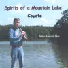 Spirits of a Mountain Lake album lyrics, reviews, download