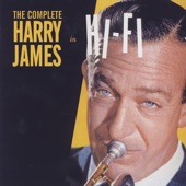 The Complete Harry James In Hi-Fi artwork