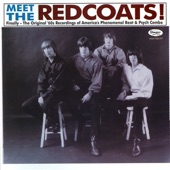 The Redcoats - You Had No Right
