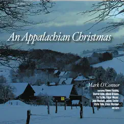 An Appalachian Christmas by Mark O'Connor album reviews, ratings, credits