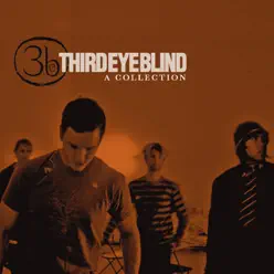 A Collection (Remastered) - Third Eye Blind