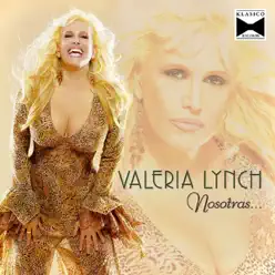 Nosotras - Valeria Lynch