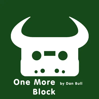 One More Block - Single - Dan Bull